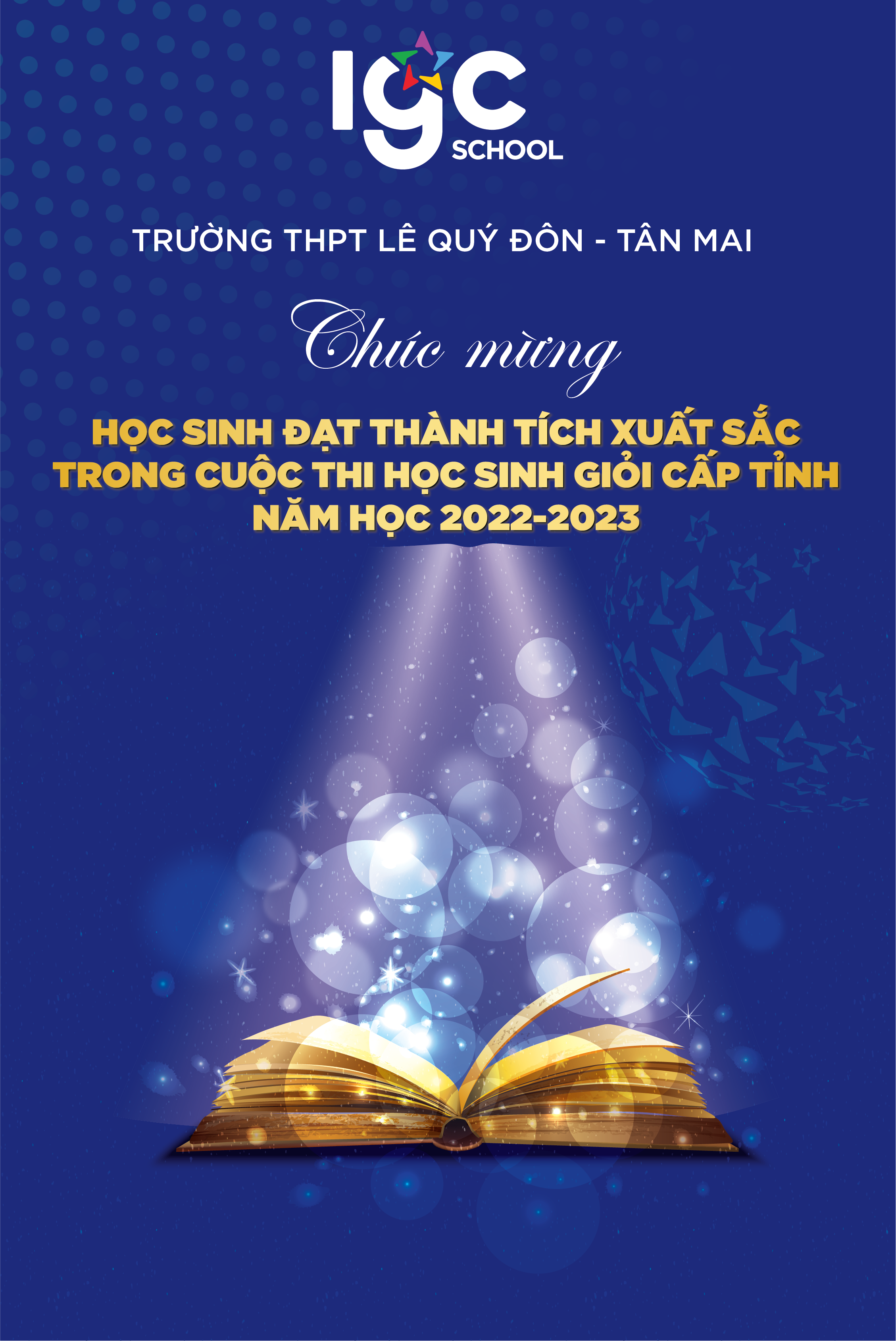 Chúc mừng và vinh danh 24 học sinh Trường THPT Lê Quý Đôn - Tân Mai đã có thành tích cao trong kỳ thi học sinh giỏi cấp Tỉnh năm học 2022-2023!